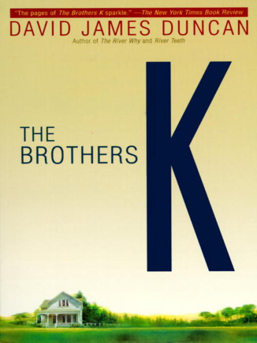 Title details for The Brothers K by David James Duncan - Available